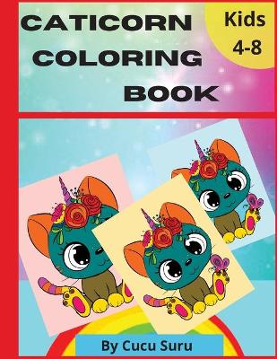 Book cover for Caticorn Coloring Book