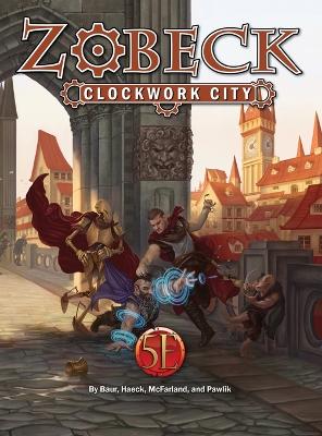 Book cover for Zobeck Clockwork City