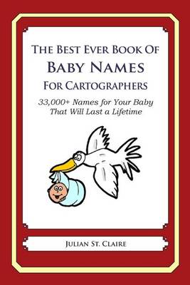 Book cover for The Best Ever Book of Baby Names for Cartographers