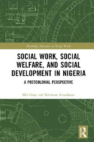 Cover of Social Work, Social Welfare, and Social Development in Nigeria