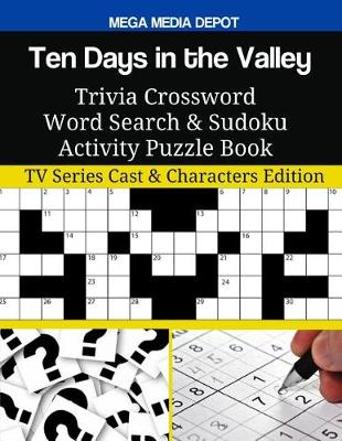 Book cover for Ten Days in the Valley Trivia Crossword Word Search & Sudoku Activity Puzzle Book