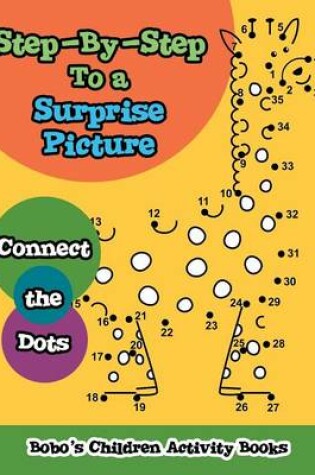 Cover of Step-By-Step to a Surprise Picture