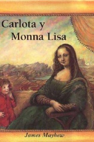 Cover of Carlota y Monna Lisa