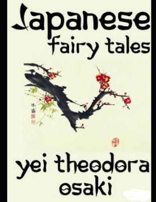 Book cover for Japanese Fairy Tales (Annotated)