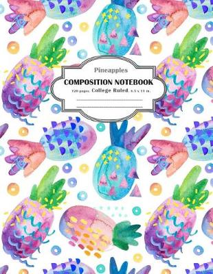 Book cover for Composition Notebook College Ruled Pineapples