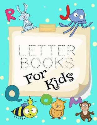 Book cover for Letter Books For Kids