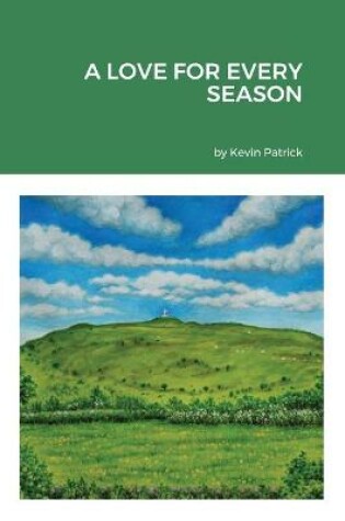Cover of A Love for Every Season