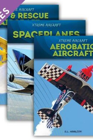 Cover of Xtreme Aircraft (Set)