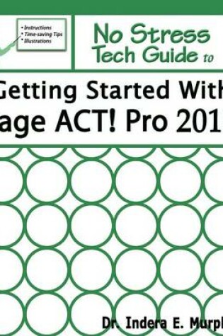 Cover of Getting Started with Sage ACT! Pro 2013