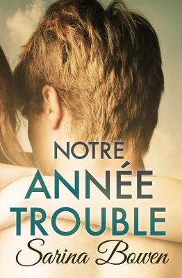 Book cover for Notre Année Trouble