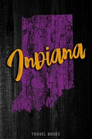 Cover of Travel Books Indiana