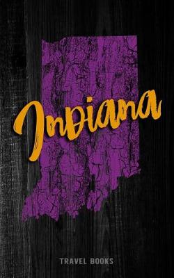 Book cover for Travel Books Indiana