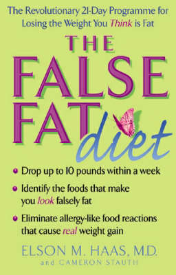 Cover of The False Fat Diet