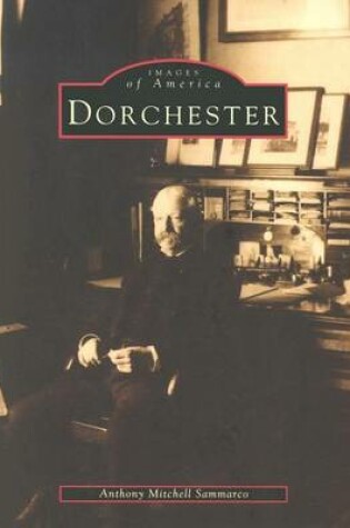 Cover of Dorchester, Massachusetts