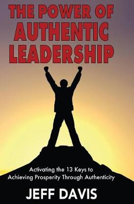 Book cover for The Power of Authentic Leadership