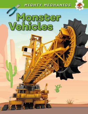 Book cover for Monster Vehicles - Mighty Mechanics