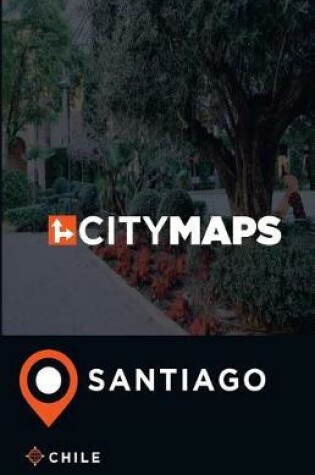 Cover of City Maps Santiago Chile