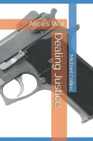 Cover of Dealing Justice