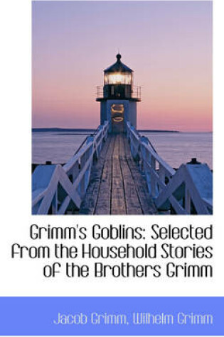 Cover of Grimm's Goblins