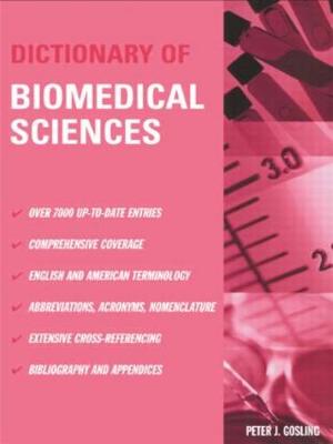 Cover of Dictionary of Biomedical Science