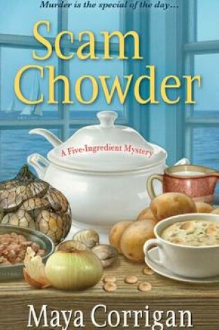 Cover of Scam Chowder