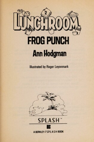 Cover of Lunchroom #2/Frog Pun