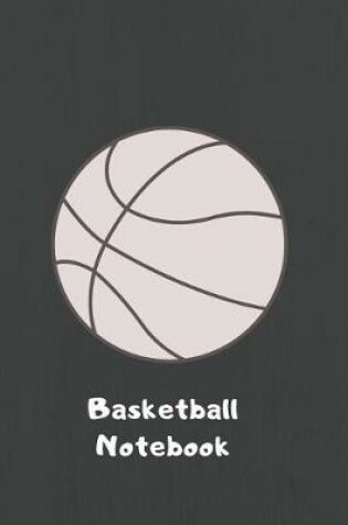 Cover of Basketball Notebook