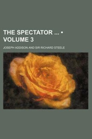 Cover of The Spectator (Volume 3)