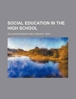 Book cover for Social Education in the High School