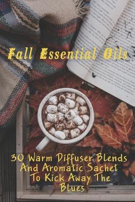 Book cover for Fall Essential Oils