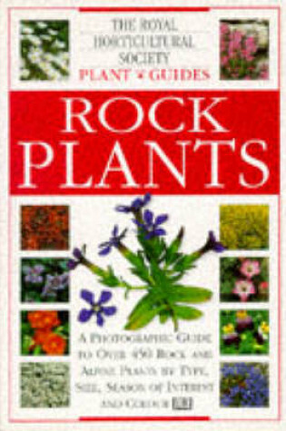 Cover of RHS Plant Guide:  Rock Plants