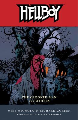 Book cover for Hellboy Volume 10: The Crooked Man And Others