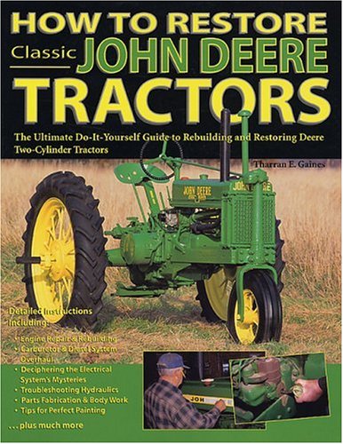 Book cover for How to Restore Classic John Deere Tractors