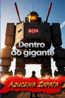 Book cover for Dentro do gigante