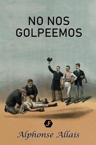 Cover of No nos golpeemos