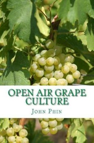 Cover of Open Air Grape Culture