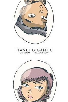 Book cover for Planet Gigantic #0