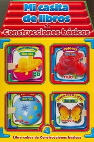 Cover of Mi Casita de Libros de Construcciones Basicas