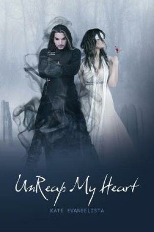 Cover of Unreap My Heart