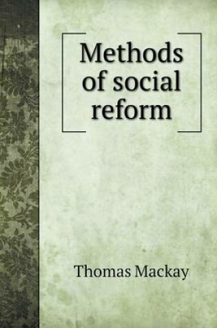 Cover of Methods of social reform