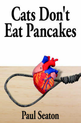 Cover of Cats Don't Eat Pancakes