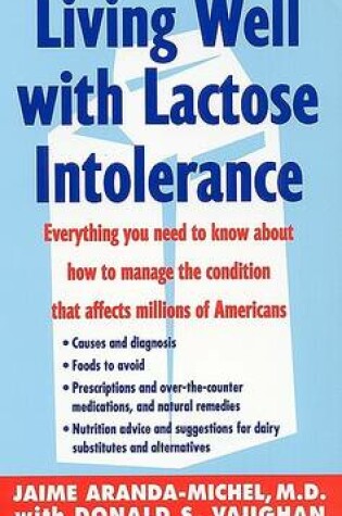 Cover of Living Well with Lactose Intolerance