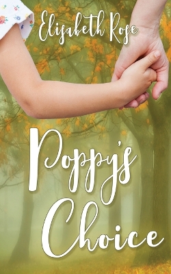 Book cover for Poppy's Choice