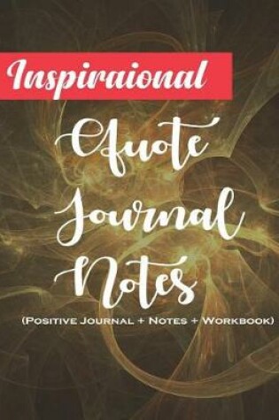Cover of Inspirational Quote Journal Notes