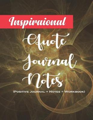 Book cover for Inspirational Quote Journal Notes