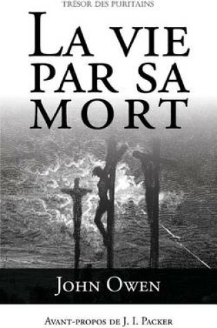 Cover of La Vie Par Sa Mort