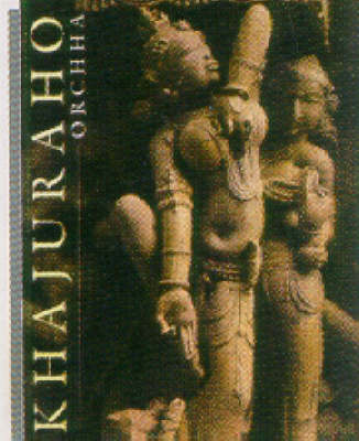 Book cover for Khajuraho and Orchha