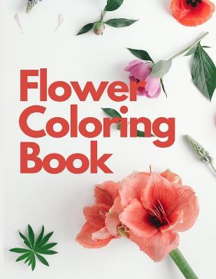 Book cover for Flower Coloring Book