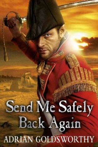 Cover of Send Me Safely Back Again