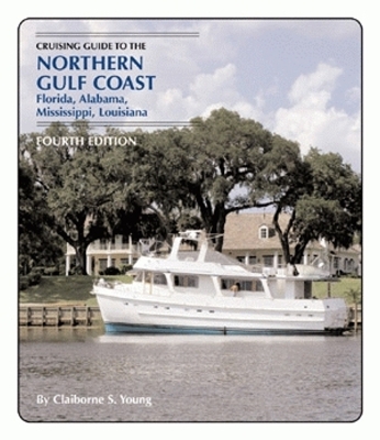 Book cover for Cruising Guide To The Northern Gulf Coast